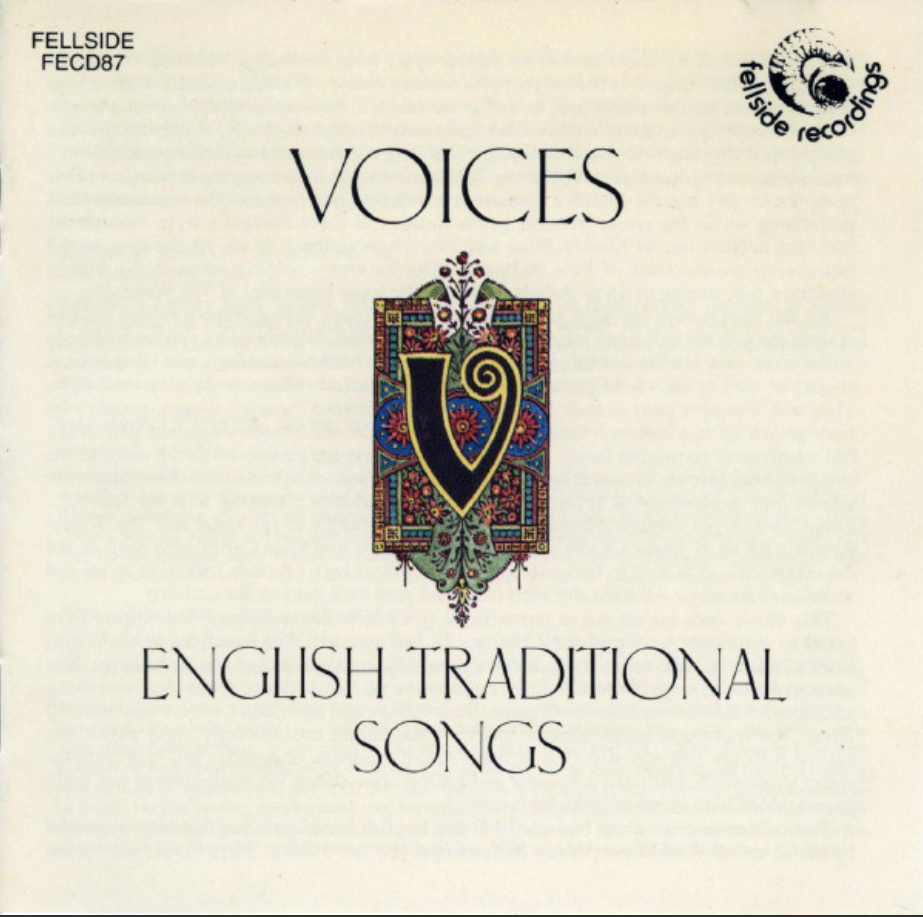 “Banks of Green Willow” on ‘Voices – English Traditional Song